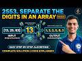 LeetCode 2553 - Separate the Digits in an Array | C++ Solution