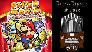 Excess Express at Dusk (Paper Mario: The Thousand-Year Door) Organ Cover