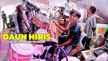 DAUN HIRIS - ICA MARISA | ARIEL GEBOT X PUSANG RUSDY OYAG PERCUSSION