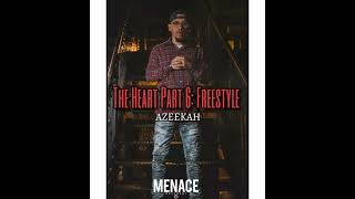 Azeekah - The Heart Part 6 Freestyle (New Christian Hip Hop)