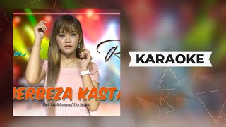 Esa Risty - Berbeza Kasta Koplo Karaoke