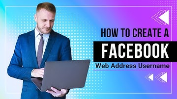 How To Create Facebook Username | Facebook Web Address @mrjoe333