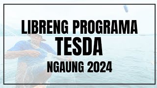 FREE TUITION, ALLOWANCES, BOOKS AT TRANSPO - LIBRENG PROGRAMA NG TESDA 2024