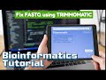 Fix FASTQ Errors Easily Using Trimmomatic | Complete Guide (Hinglish)