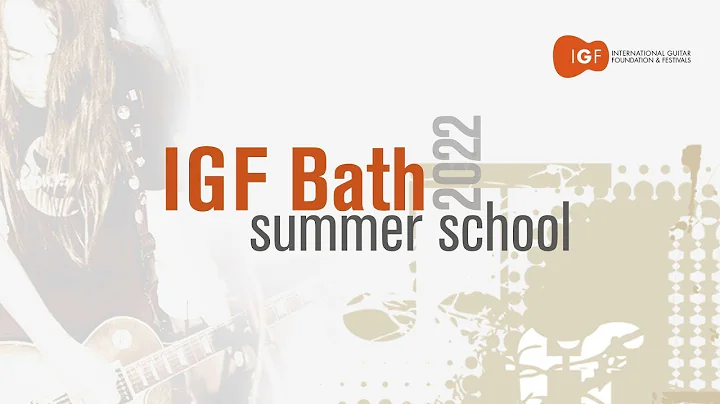 IGF Summer School 2022 - 'Modern Rock Guitar' with...