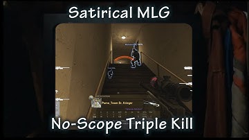 CS:GO Satirical MLG No-Scope Triple-Kill With AWP on Inferno