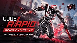 Code RAPID Demo Gameplay - The Ultimate High-Mobility Mecha Action!