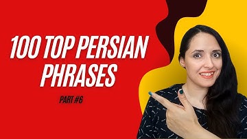100 Top Persian Phrases | Learn Persian Vocabulary | Learn Persian as a beginner | Learn Farsi | #6