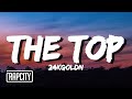 24kGoldn The Top Lyrics