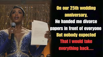 On Our 25th Wedding Anniversary, My Husband Gave Me Divorce Papers – And I Made Him Lose Everything.