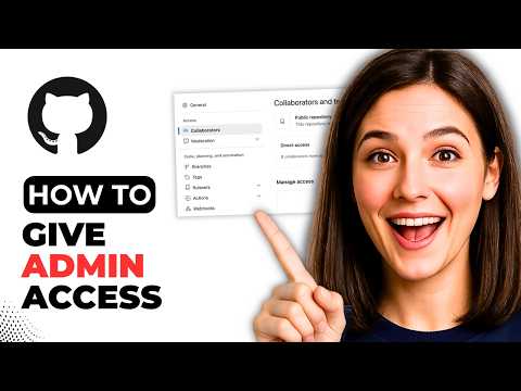 How To Give Admin Access To GitHub