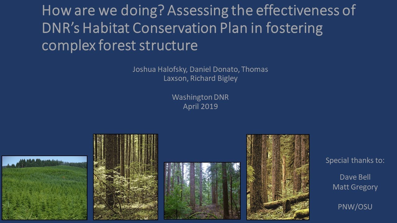 How are we Doing? Assessing the Effectiveness of DNR's State Trust Lands HCP...