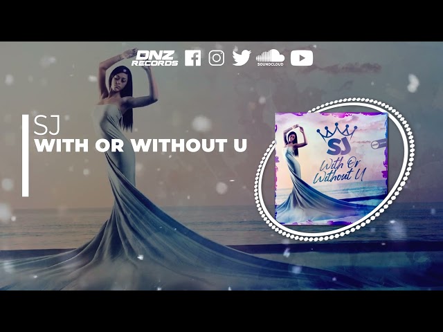 SJ - With Or Without U