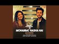 Mohabbat Nasha Hi Acoustic