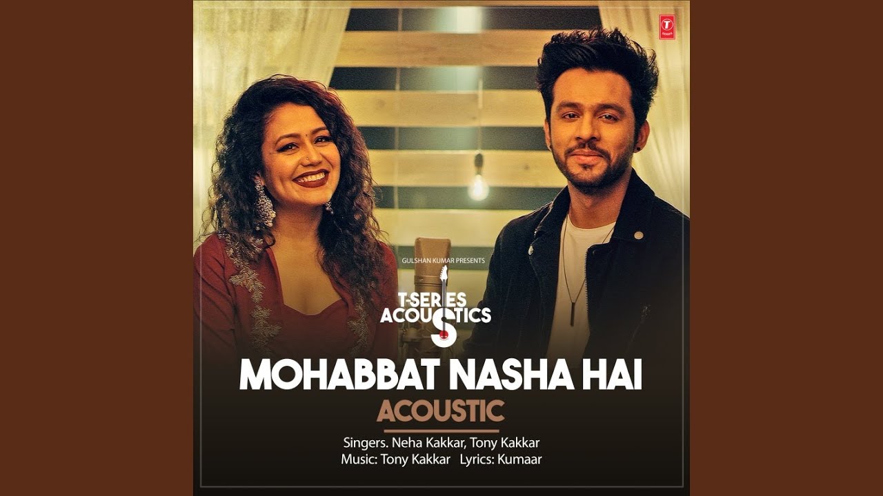 Mohabbat Nasha Hai Acoustic