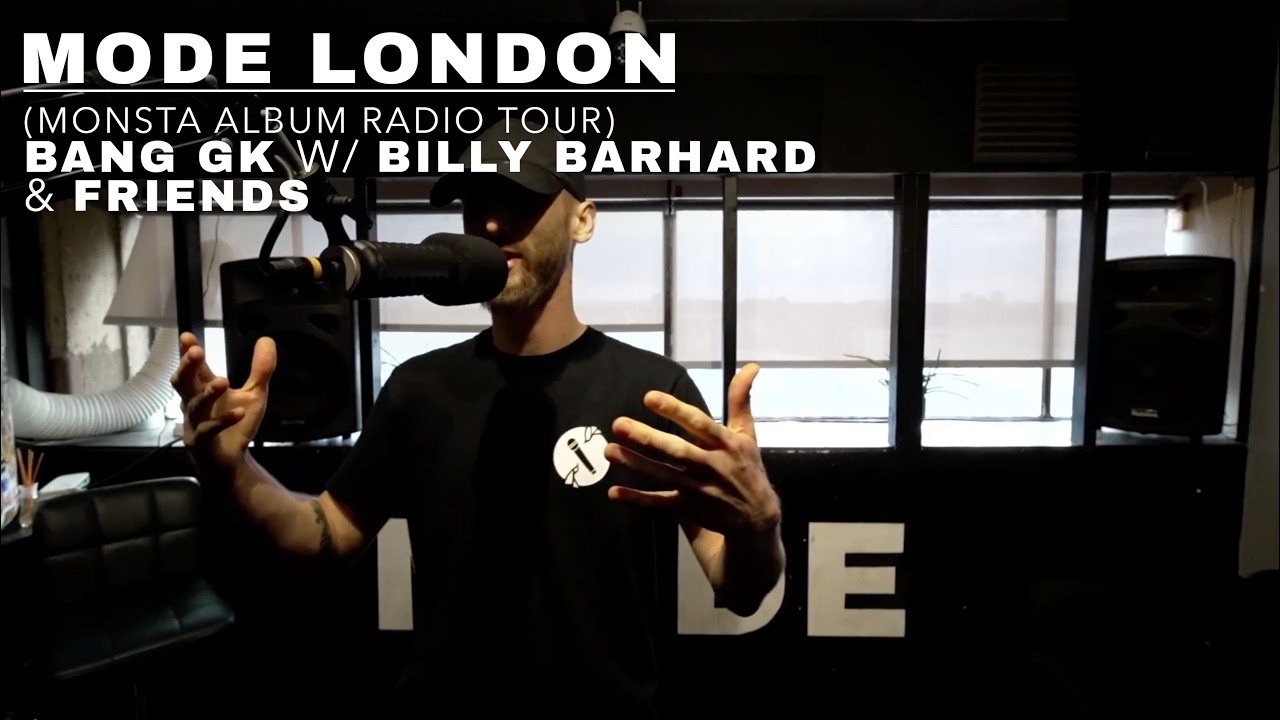 Bang GK With Billy Barhard & Friends (Monsta Album Radio Tour) | Mode London auf YouTube ansehen Bang GK With Billy Barhard & Friends (Monsta Album Radio Tour) | Mode London auf YouTube ansehen