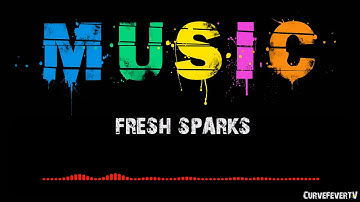 Curve Fever Soundtrack - Fresh Sparks