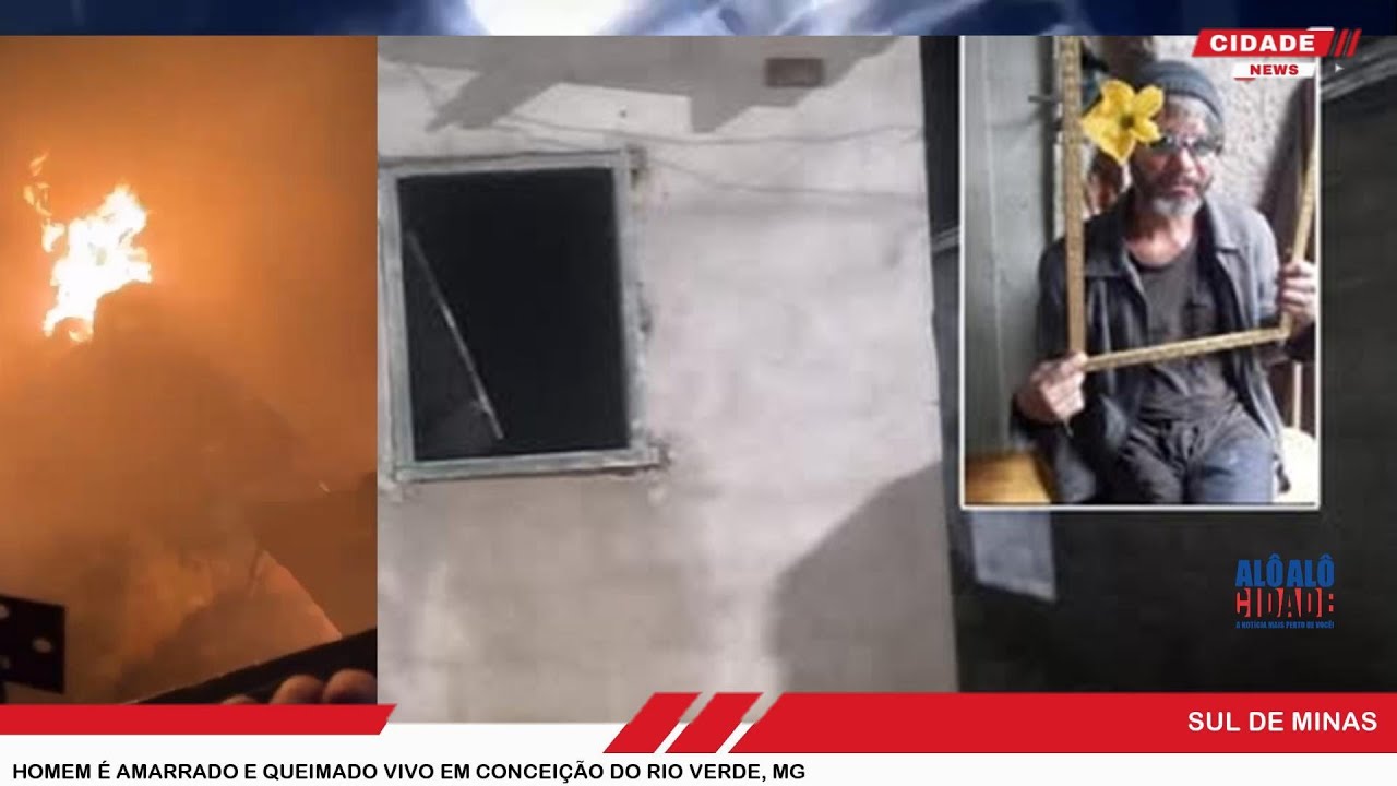 Homem é amarrado e queimado vivo em Conceição do Rio Verde, MG