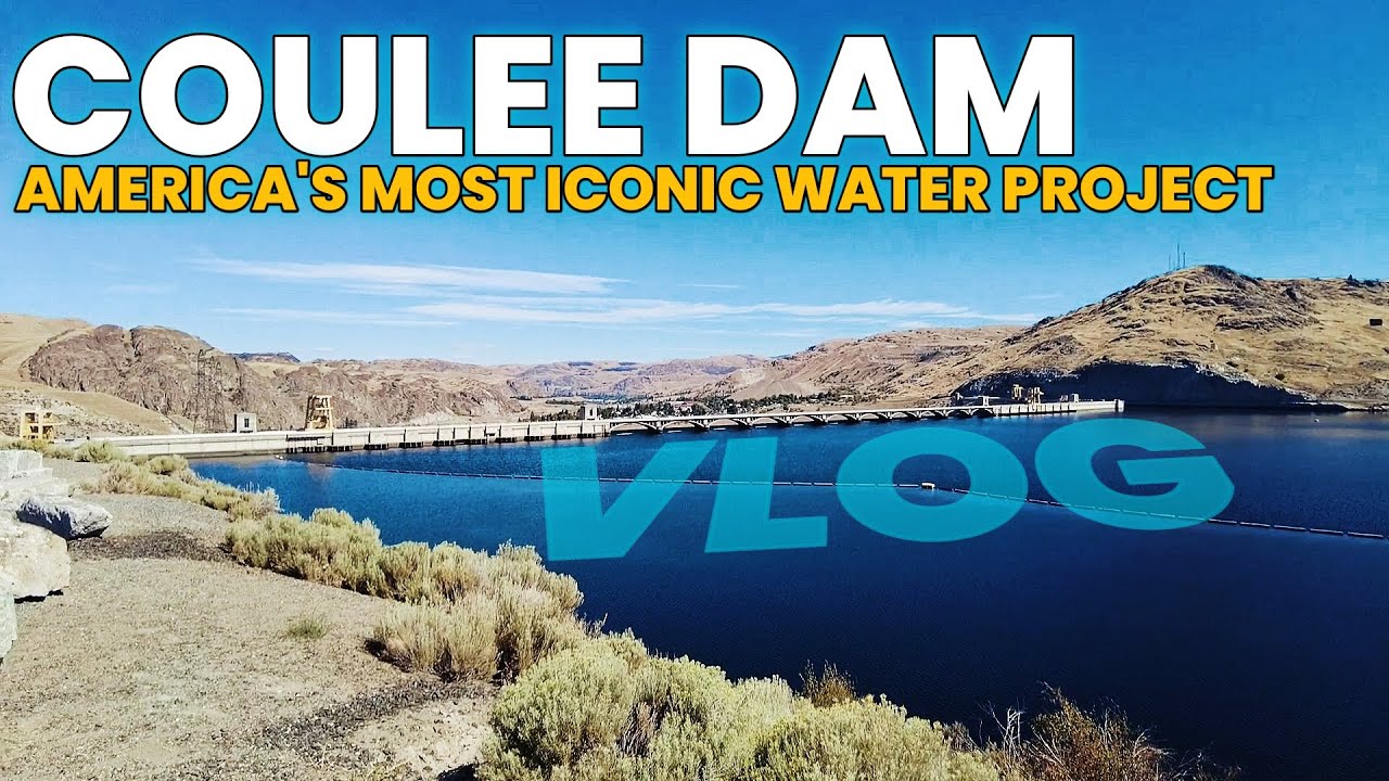 The Coulee Dam America's Most Iconic Water Project YouTube
