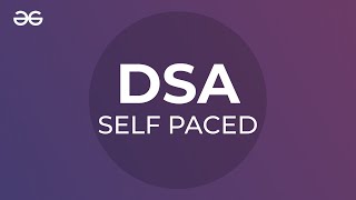 DSA Self-Paced Course Preview | Sandeep Jain | GeeksforGeeks