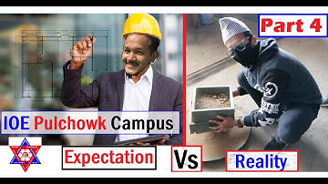 PART 4: Expectation Vs Reality: IOE Pulchowk Campus; Engineering; IOE Entrance || Saroj Basnet
