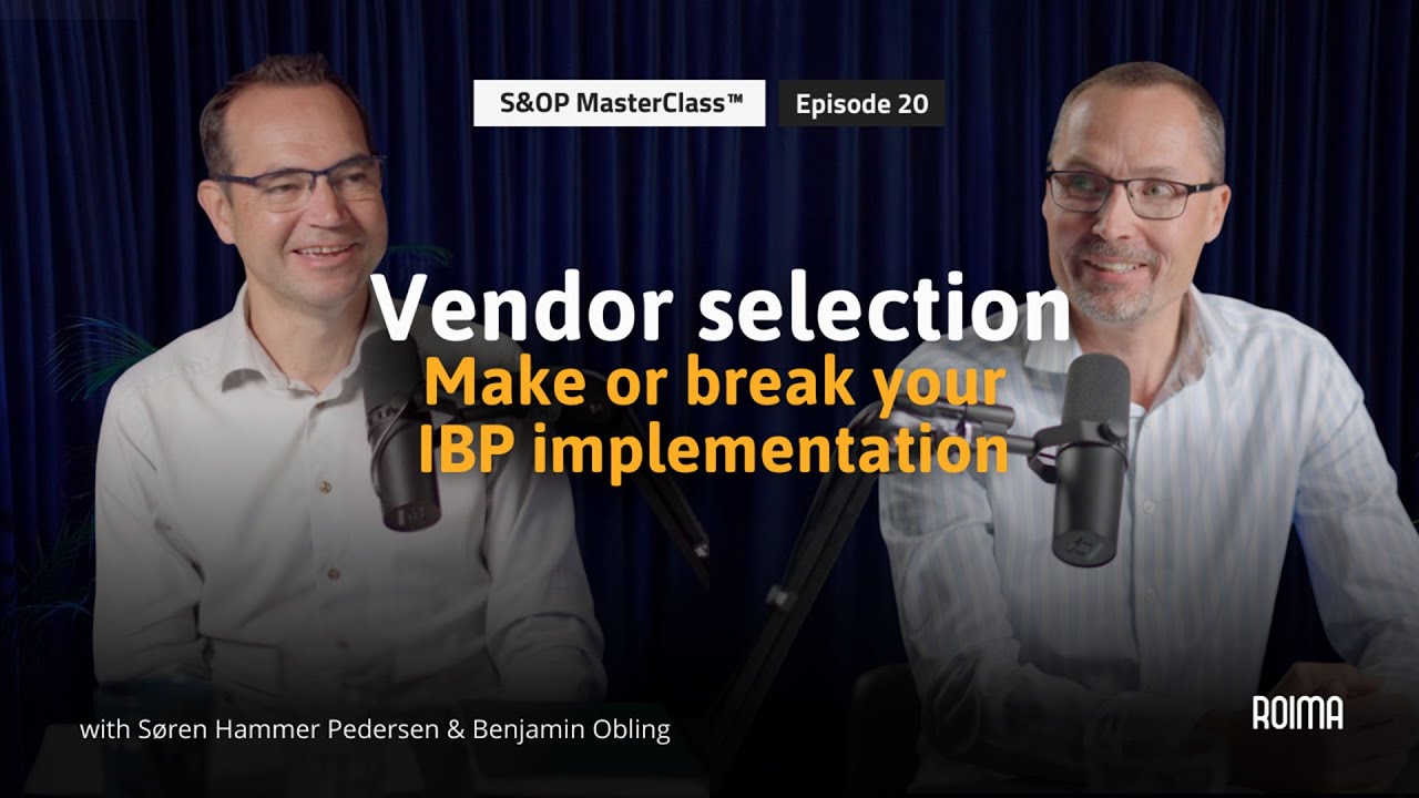 #20: Vendor selection: Make or break your IBP implementation
