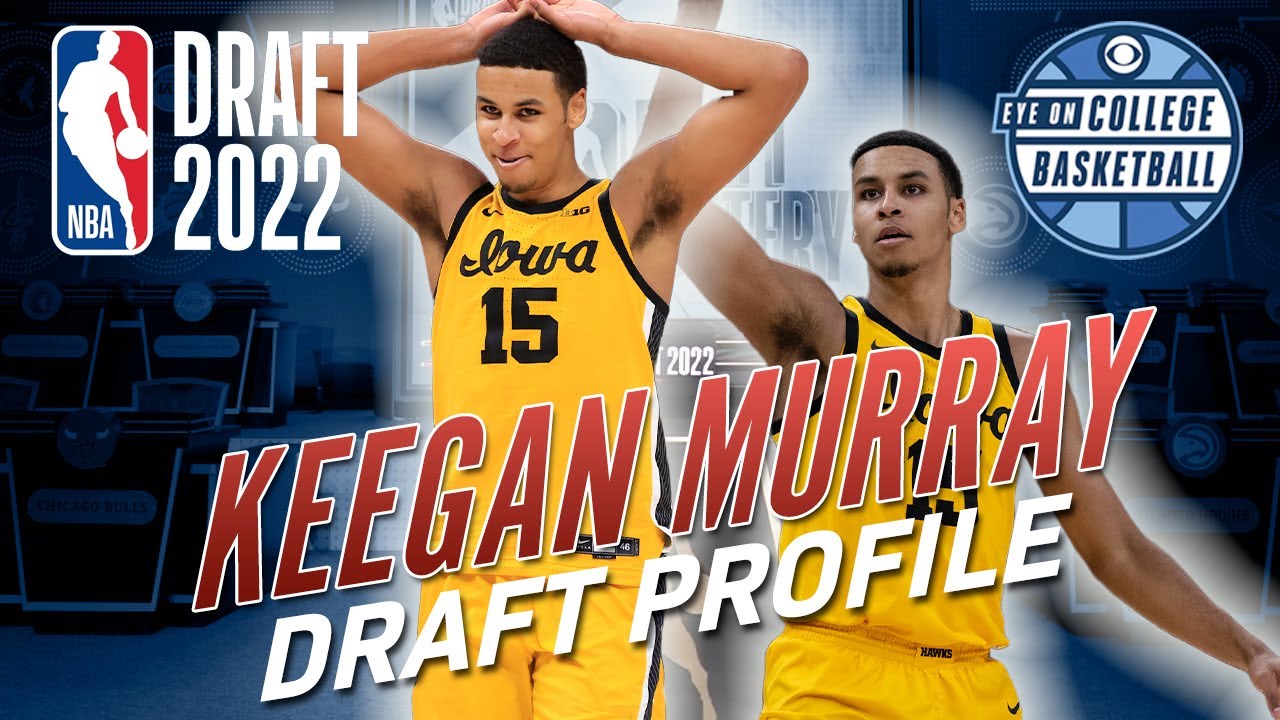 Keegan Murray - 2022 NBA Draft Prospect