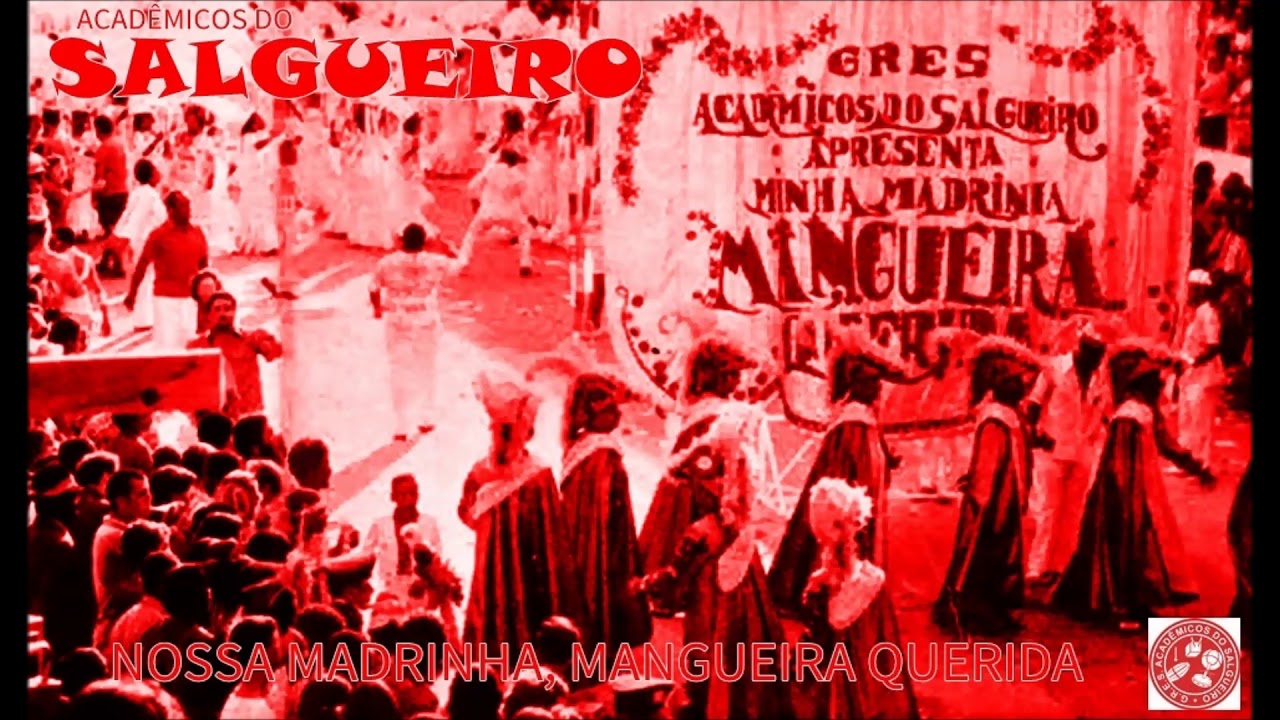 SALGUEIRO 1972 - NOSSA MADRINHA, MANGUEIRA QUERIDA