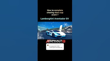 How To Complete Chasing Stars Event ? 🧊Lamborghini Aventador SV | Asphalt 8 #asphalt8 #lamborghini