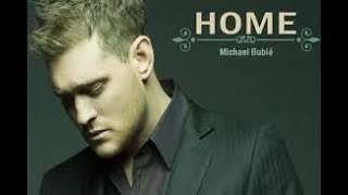 Michael Bublé - Home lyrics cover
