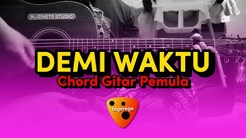 CHORD GITAR DEMI WAKTU - UNGU (VERSI TERMUDAH UNTUK PEMULA) | Kunci Gampang Cepat Bisa