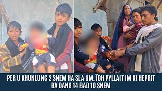 PER U KHUNLUNG 2 SNEM HA SLA UM, ÏOH PYLLAIT IM KI HEPRIT BA DANG 14 BAD 10 SNEM