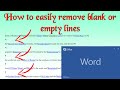 How to easily remove blank or empty lines in microsoft word