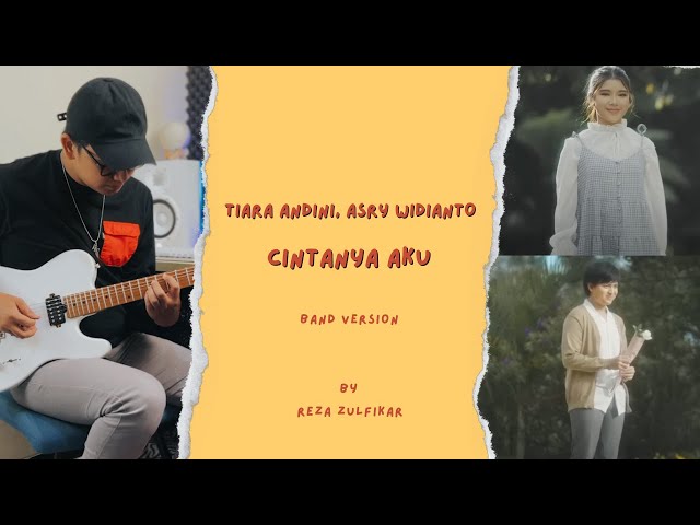 TIARA ANDINI, ARSY WIDIANTO - Cintanya Aku || Band Version by Reza Zulfikar class=