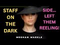MARKLE LEFT STAFF REELING AFTER DOING THIS - ZERO LEVEL #meghanmarkle #meghan #royal