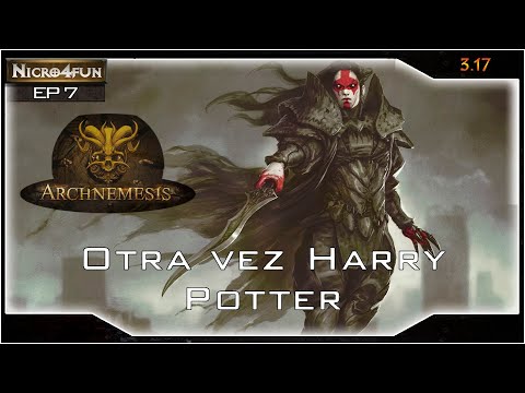 Path of Exile - EP 7 - Dia 3 - Harry Potter - WE Herald of Thunder [ArchNémesis 3.17]
