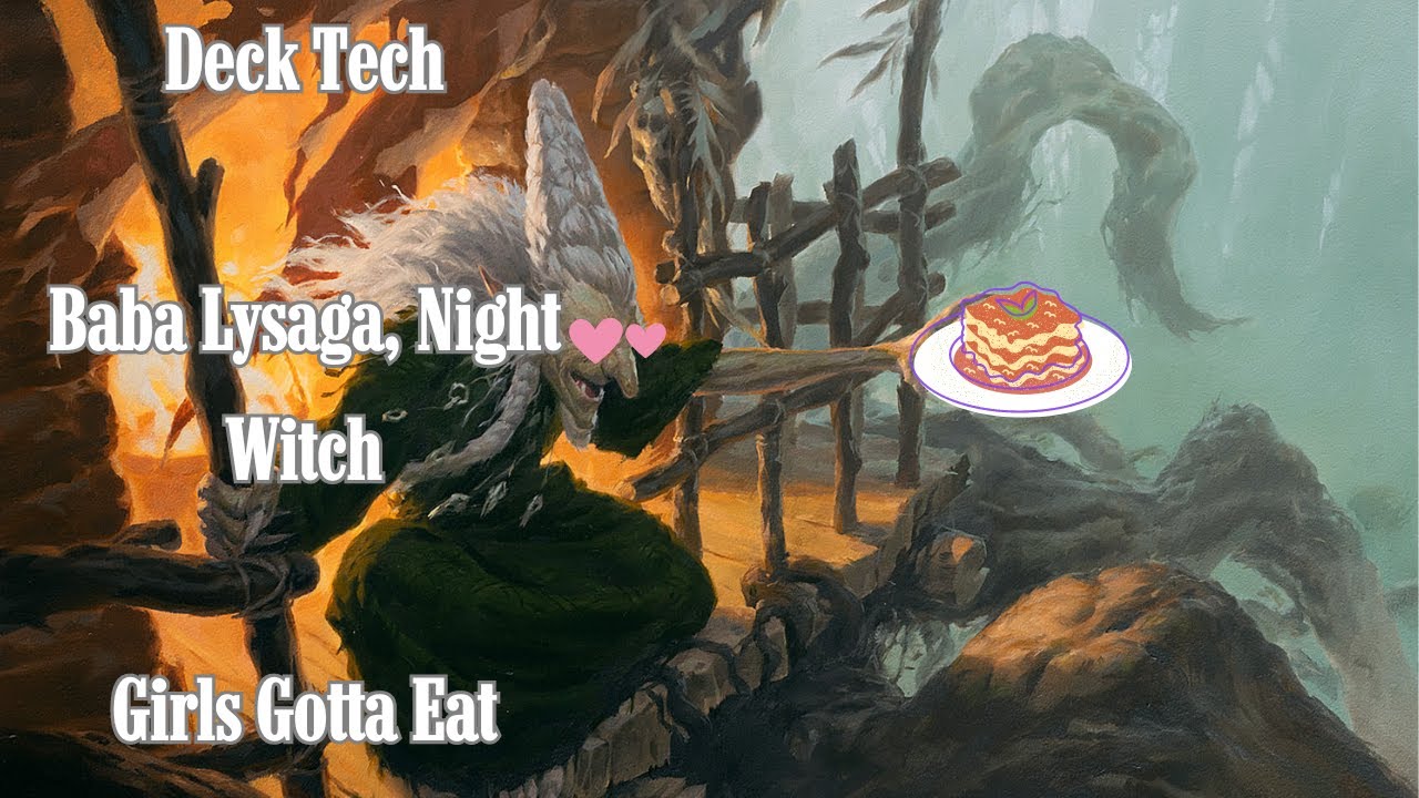 EDH Deck Tech: Baba Lysaga, Girls Gotta Eat