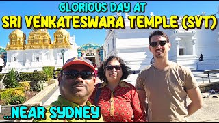 Glorious Day at Sri Venkateswara Temple (SVT Helensburgh)...Near Sydney