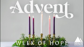 The Week of Hope- ADVENT 2021 DEVOTIONAL: WEEK 1