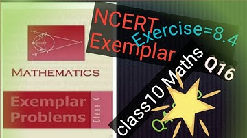 NCERT Exemplar, Class10,MATHS, Exercise 8.4,Q16, Trigonometry