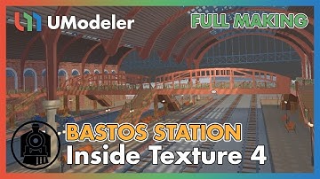 3D Modeling in Unity - Full Making Video of Texturing the station in Bastos Station (4/4)