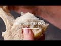 Breton Butter Cake | 40 Best-Ever Recipes | Food & Wine