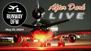 LIVE DFW Airport plane spotting ✈ May 21, 2024 @ 7:30 pm CT