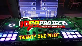 DJ TWENTY ONE PILOT ENAK BANGET BUAT SANTUYY | Rugi Gak Play