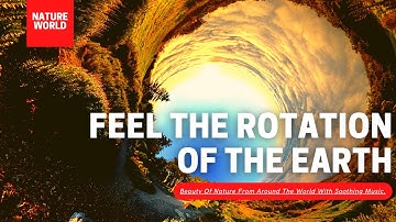 Nature World ;We can feel the rotation of the #Earth, Movement of the Earth is so beautifully felt