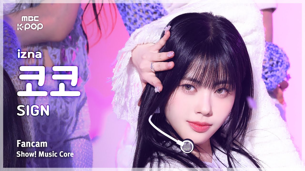 izna ココ Sign サノク izna SIGN サノク 1週目 ココ 8K] izna (이즈나) - SIGN | FULL