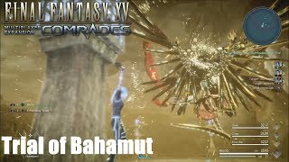 Final Fantasy Xv Comrades - Trial Of Bahamut Super Boss Summon Battle - Ps4 Dlc