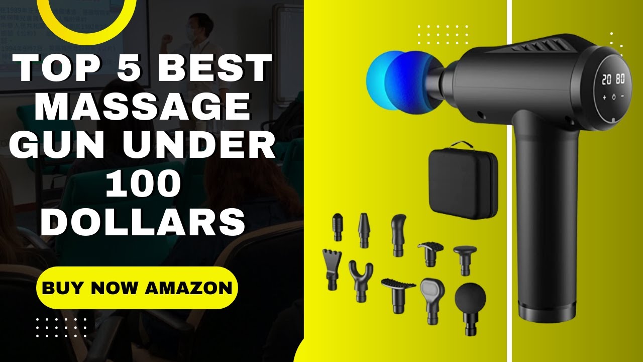 Massage Gun Review Amazon👌Top 5 Best Massage Gun Under 100 Dollars👌