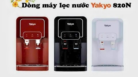 Vệ sinh bình chứa nước máy lọc nước Yakyo 820-821-815-816y