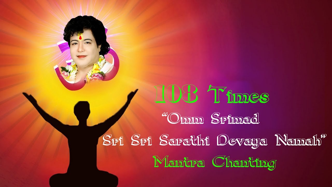 Mantra  Omm Srimad Sri Sri Sarathi Devaya Namah  108 Times Chanting    Srimad Sarathi Dev